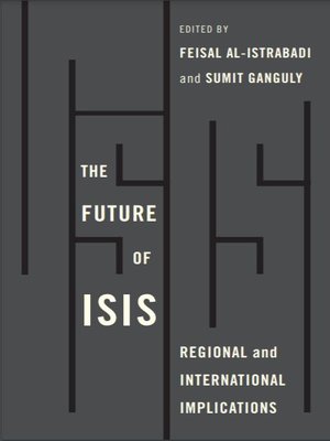 cover image of The Future of ISIS: Regional and International Implications